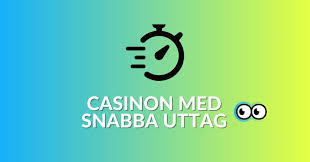 Casino Online Snabba Uttag En Guide till Snabba Utbetalningar